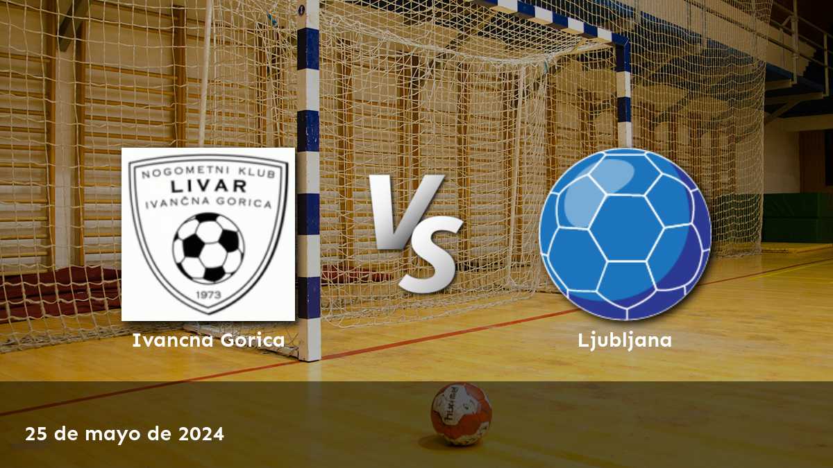 Ljubljana vs Ivancna Gorica: Análisis y predicciones para el partido de handball en la 1. NLB Liga el sábado 25 de mayo de 2024