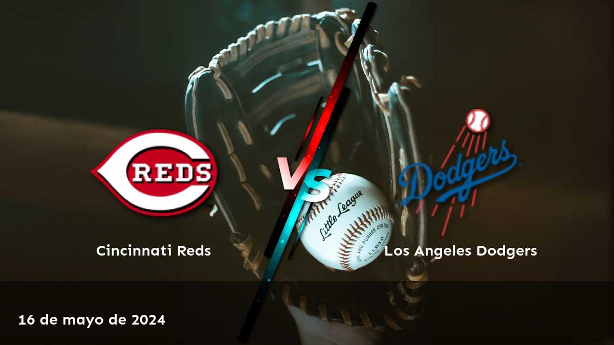 Análisis de apuestas para Los Angeles Dodgers vs Cincinnati Reds, con recomendaciones para Moneyline, Over/Under y Spread. ¡Apostar con Latinvegas!