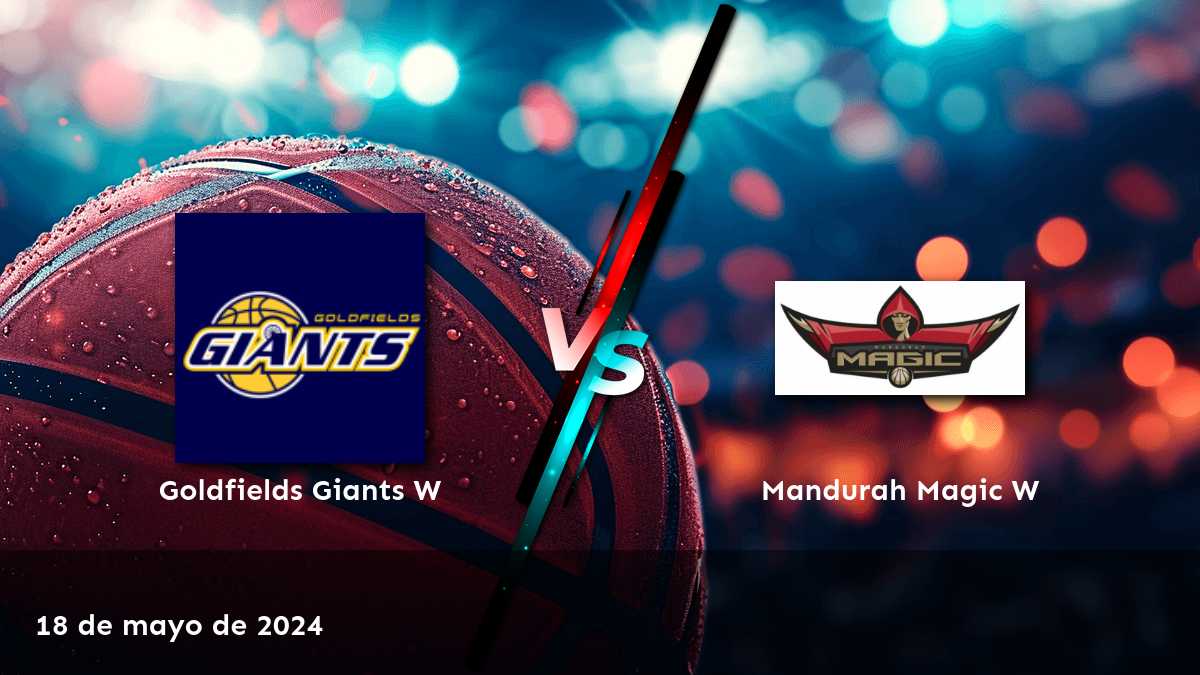 Aprovecha las mejores odds para Mandurah Magic W vs Goldfields Giants W con Latinvegas. Análisis detallado y predicciones para el partido del 19 de mayo de 2024.