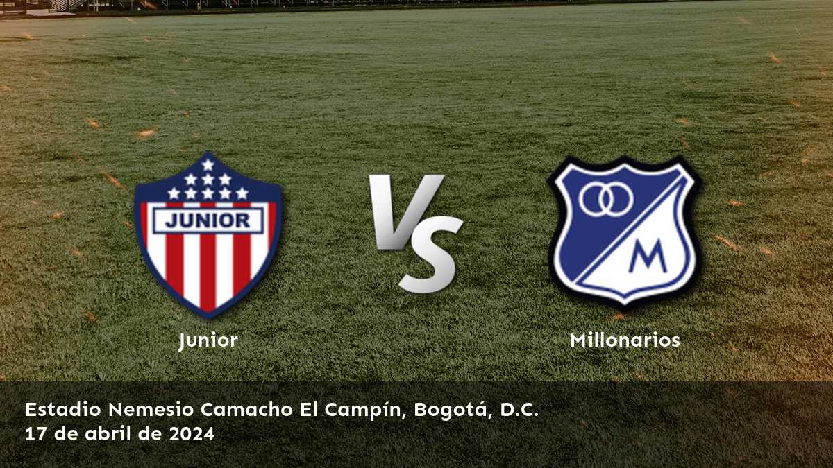 Apuestas Millonarios vs Junior: Análisis y predicciones para la Primera A