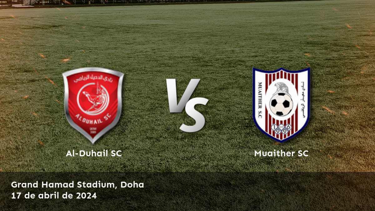 Análisis del partido Muaither SC vs Al-Duhail SC por la Stars League con Latinvegas.