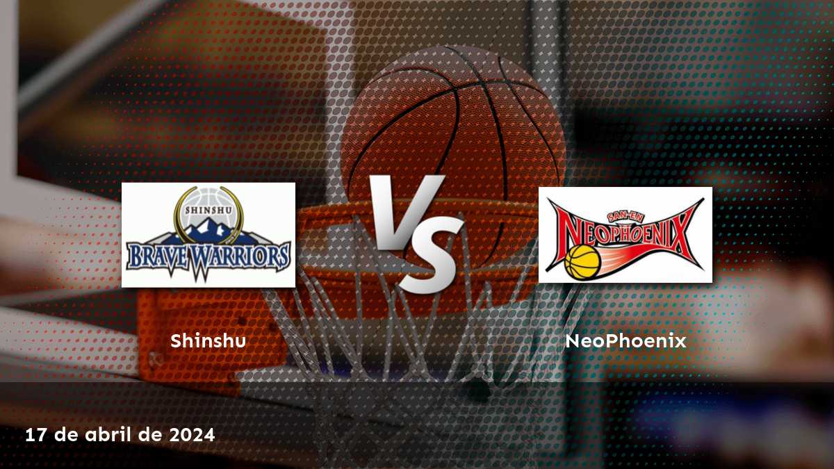 NeoPhoenix vs Shinshu: Análisis y predicciones para el partido de la B League