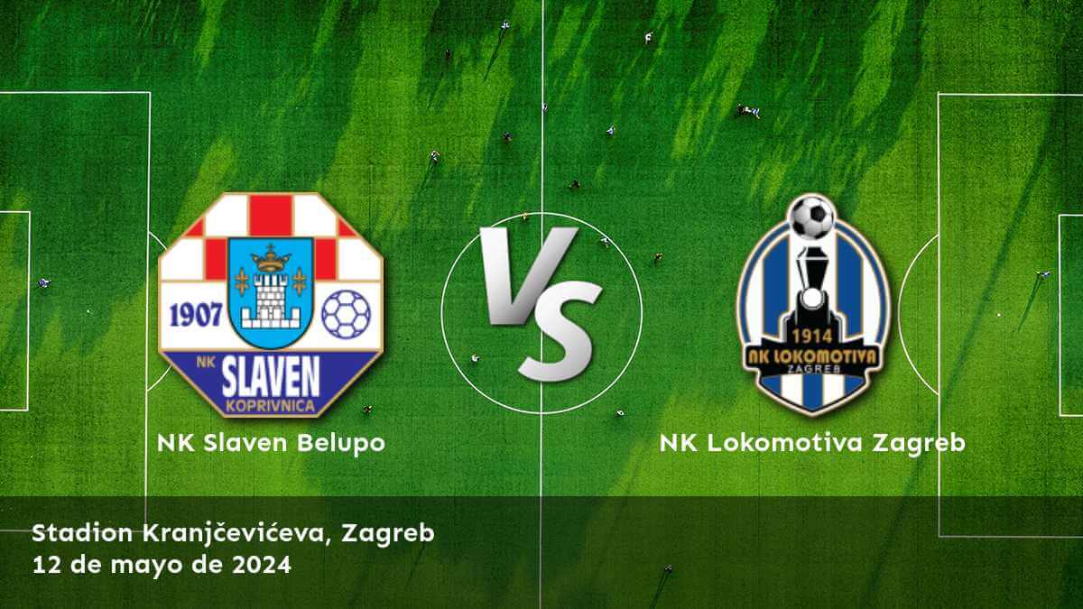 Análisis y predicciones para el partido NK Lokomotiva Zagreb vs NK Slaven Belupo en la HNL. ¡Aprovecha las mejores cotizaciones con Latinvegas!