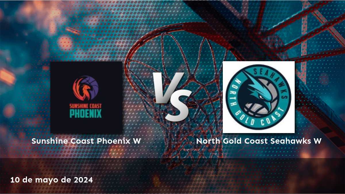 Análisis y predicciones para el partido North Gold Coast Seahawks W vs. Sunshine Coast Phoenix W en la liga NBL1 North Women. ¡Aprovecha al máximo tus oportunidades de ganar con Latinvegas!