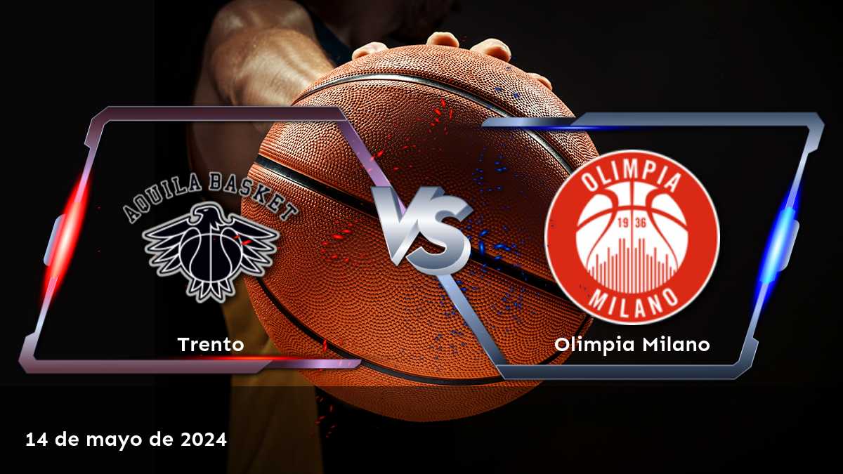 Olimpia Milano vs Trento: Análisis y predicciones para el partido de Lega A