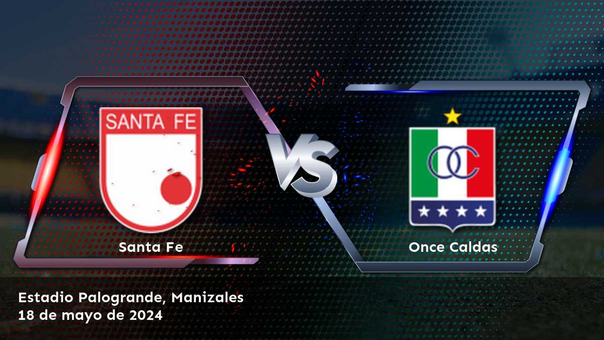 Apuesta en el partido entre Once Caldas vs Santa Fe con Latinvegas y aprovecha nuestras predicciones y análisis expertos para tomar decisiones informadas.