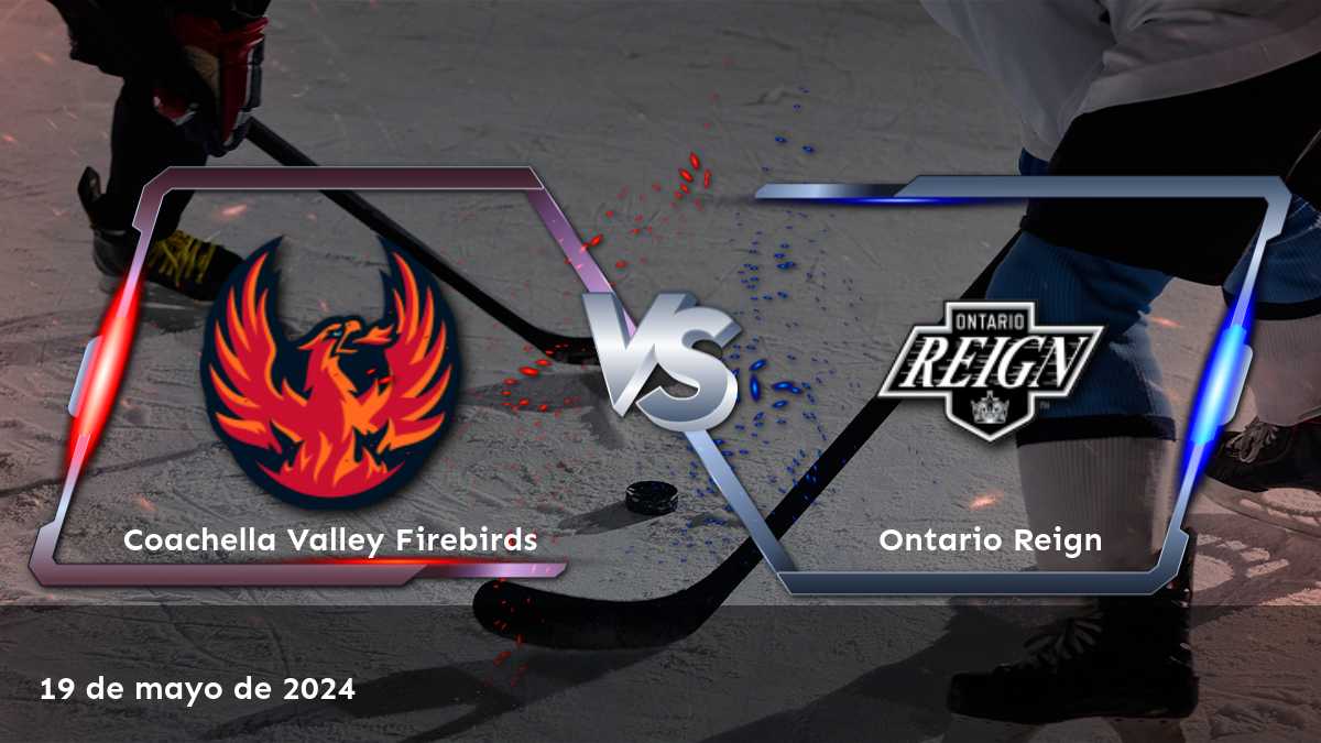 Análisis y predicciones para el partido Ontario Reign vs Coachella Valley Firebirds en la AHL. ¡Aprovecha las mejores odds y selecciones en Latinvegas!