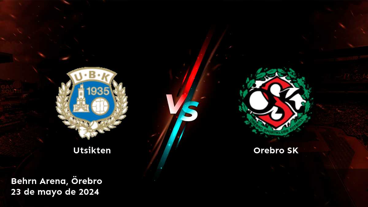 Orebro SK vs Utsikten: Análisis y predicciones para el partido de la Superettan. ¡Aprovecha al máximo tus apuestas con Latinvegas!