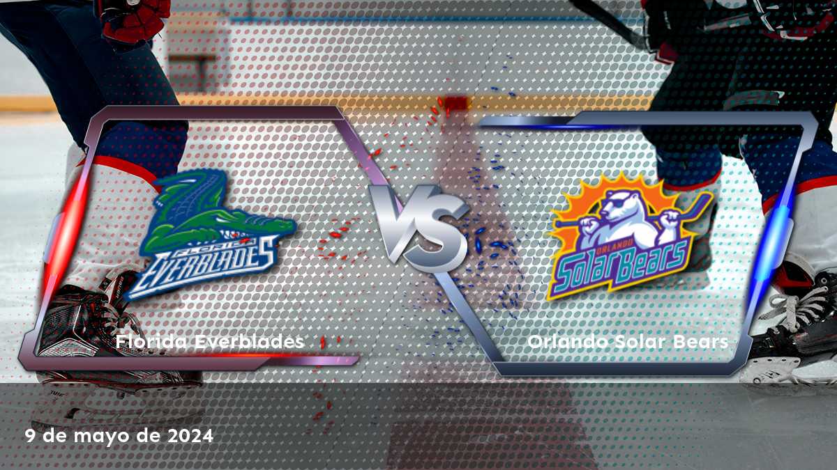 Orlando Solar Bears vs Florida Everblades: Análisis y predicciones para el partido de hockey ECHL del 9 de mayo de 2024