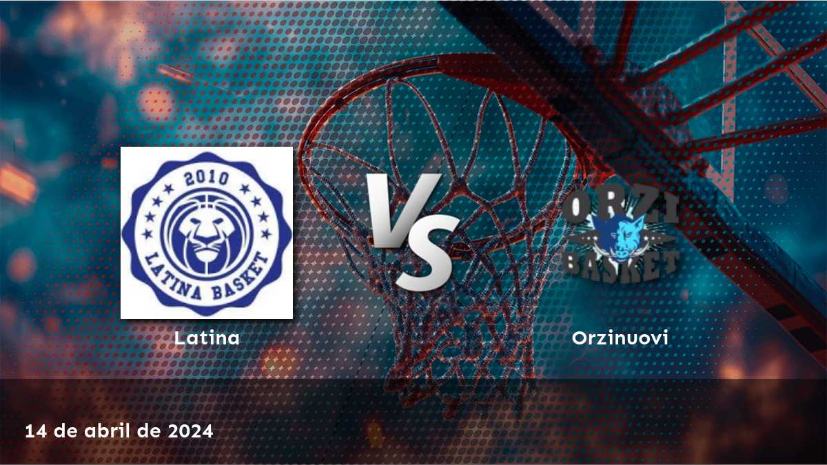 Orzinuovi vs Latina: Análisis de apuestas para el partido de Serie A2 de baloncesto italiano el 14 de abril de 2024 en Latinvegas.