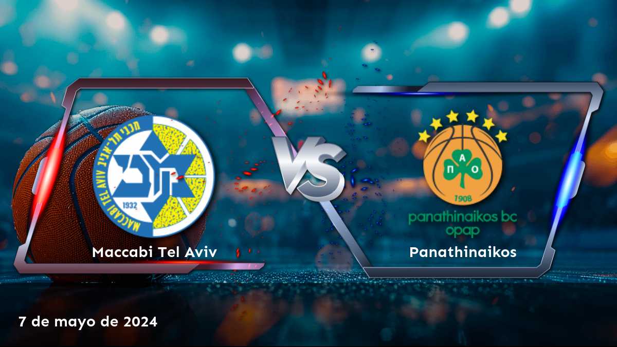 Panathinaikos vs Maccabi Tel Aviv: Análisis y predicciones para el partido de la Euroleague