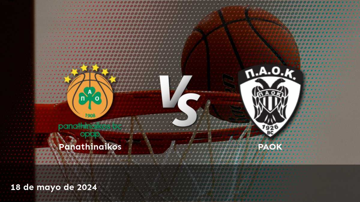 Análisis detallado del partido PAOK vs Panathinaikos en la liga griega de baloncesto. Obtenga las mejores predicciones y odds en Latinvegas.