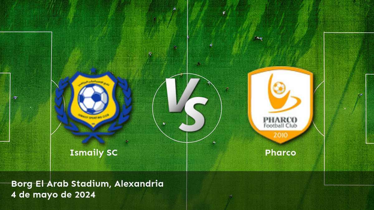 Pharco vs Ismaily SC: Análisis y predicciones para la Premier League en Latinvegas