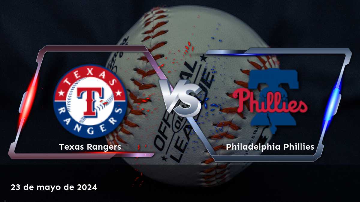 Análisis del partido Philadelphia Phillies vs Texas Rangers, ¡apuesta con confianza!