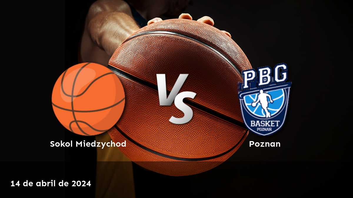 ¡Aprovecha al máximo el partido Poznan vs Sokol Miedzychod con las mejores apuestas y predicciones en Latinvegas!