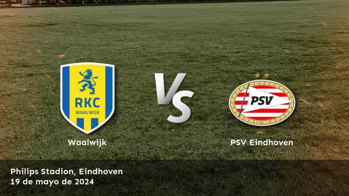 PSV Eindhoven vs Waalwijk: Latinvegas te brinda las mejores oportunidades para aprovechar al máximo tus apuestas en la Eredivisie.