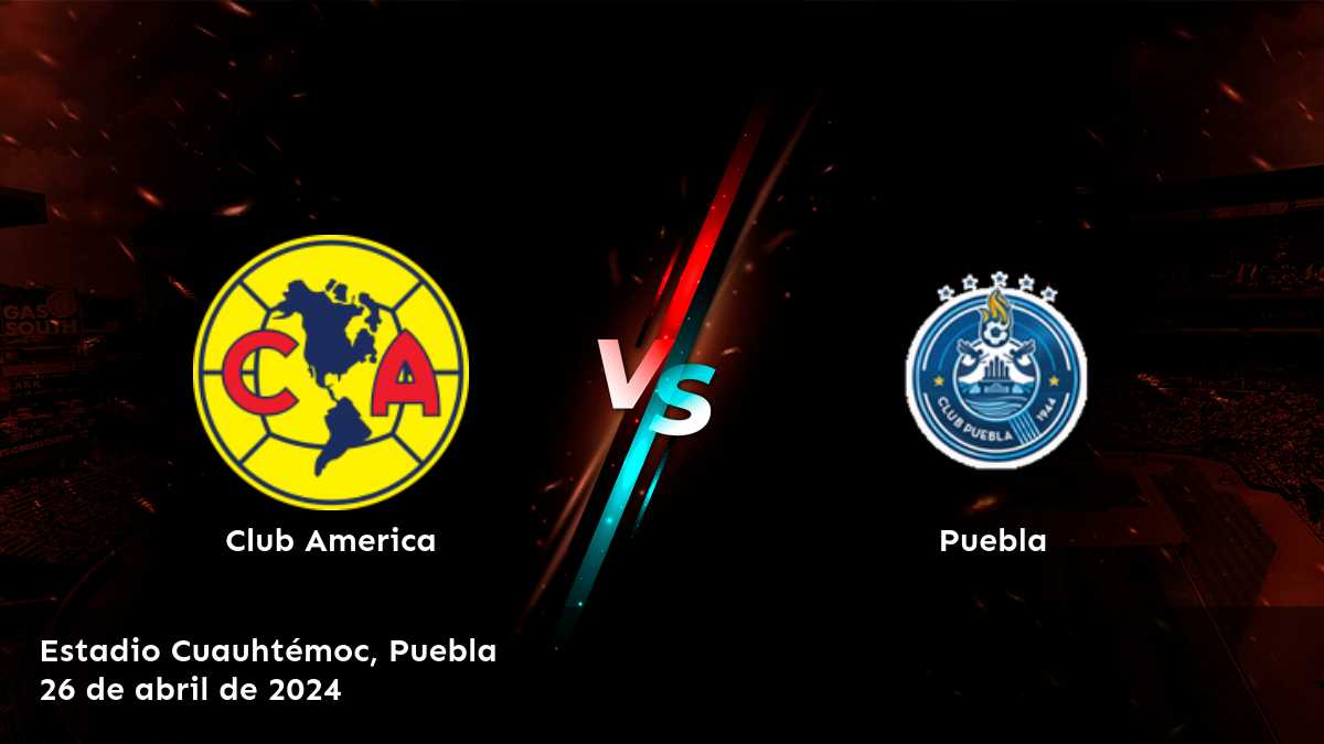 Puebla vs Club America: Análisis y predicciones para la Liga MX