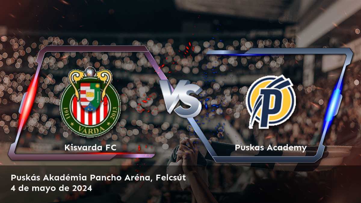 Partido clave en la NB I: Puskas Academy vs Kisvarda FC. Latinvegas te brinda las mejores predicciones y recomendaciones para maximizar tus ganancias.