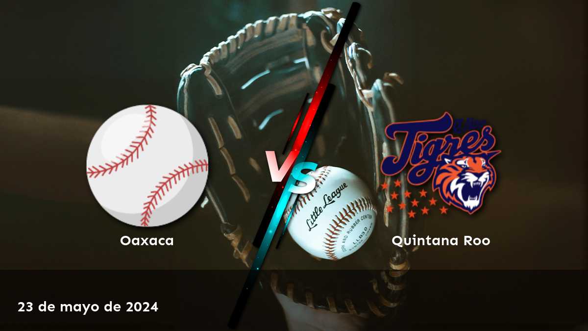 ¡Apuesta con Latinvegas en el partido Quintana Roo vs Oaxaca! Análisis y predicciones para Moneyline, Over/Under y Spread. ¡Aumenta tus ganancias!