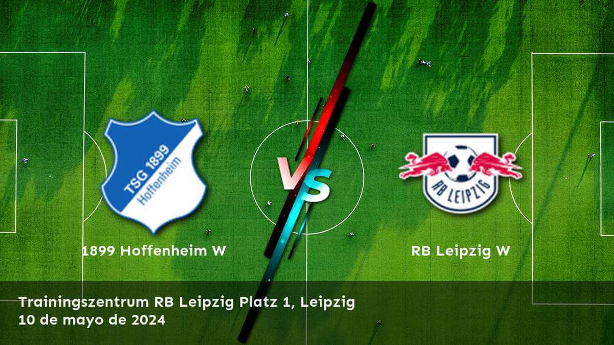 RB Leipzig W vs 1899 Hoffenheim W: Análisis y predicciones para la Frauen Bundesliga