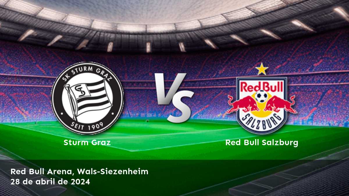 Descubre las mejores predicciones y consejos de apuesta para Red Bull Salzburg vs Sturm Graz en la Bundesliga con Latinvegas.