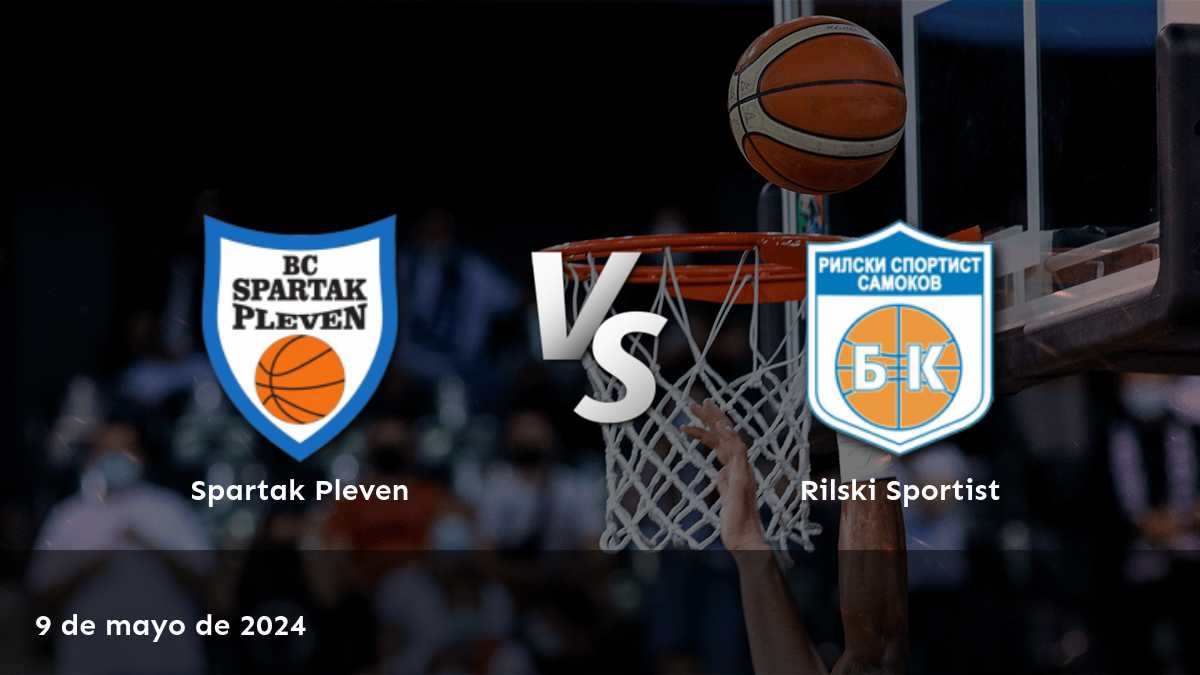 Análisis del partido de baloncesto Rilski Sportist vs Spartak Pleven en la NBL. Odds de Moneyline y predicciones para el jueves 9 de mayo de 2024.