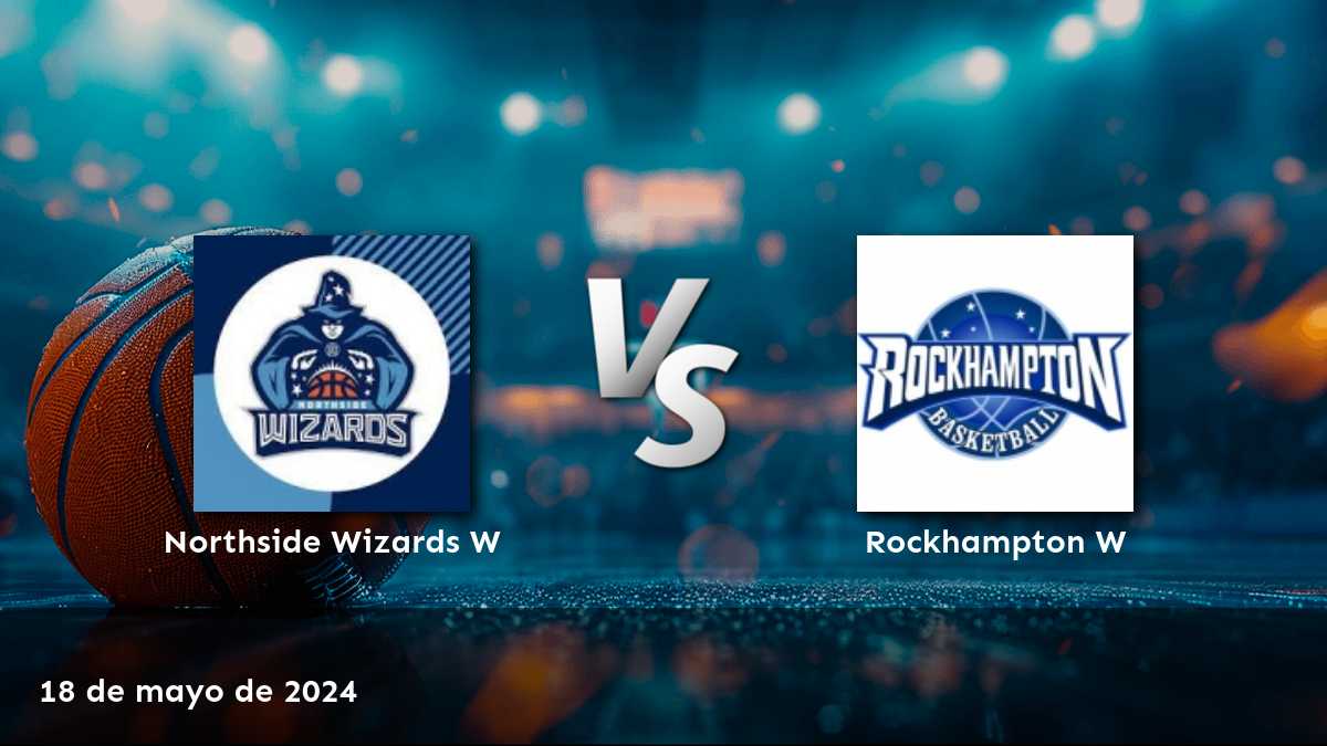 Análisis y predicciones para Rockhampton W vs Northside Wizards W en la NBL1 North Women. ¡Aprovecha las mejores opciones de apuestas deportivas con Latinvegas!