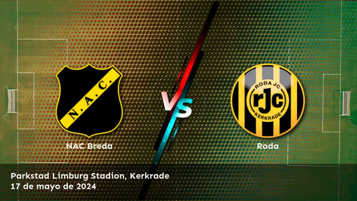 Roda vs NAC Breda: Análisis y predicciones para la ronda de relegación de la Eredivisie.