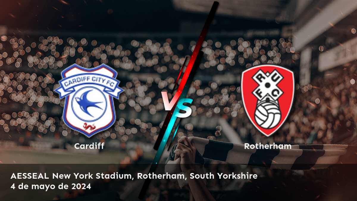 Rotherham vs Cardiff: Análisis y predicciones para el partido de la Championship league