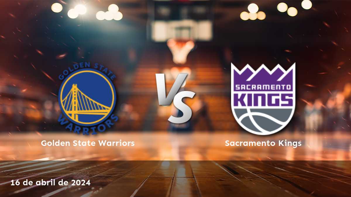 Sacramento Kings vs Golden State Warriors: Análisis y predicciones para el partido del 17 de abril de 2024 en Latinvegas