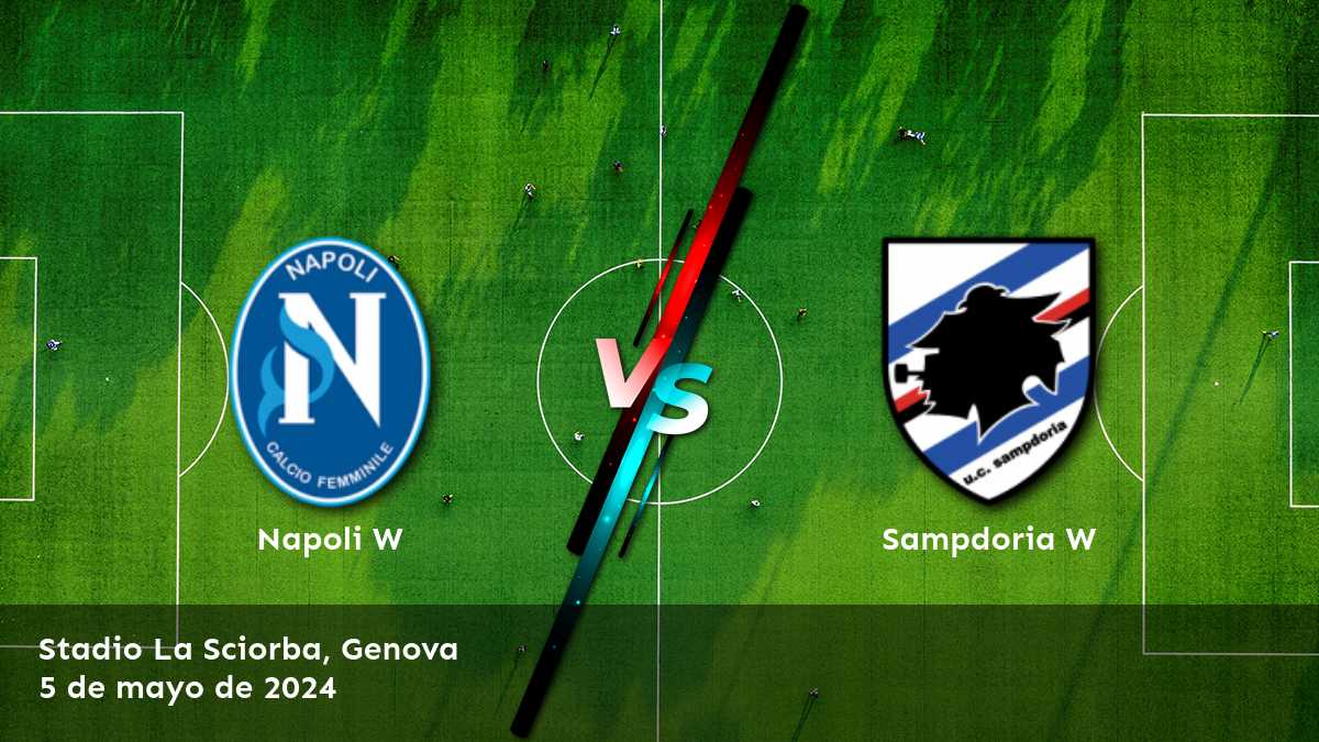 Sampdoria W vs Napoli W: Análisis detallado de los mercados de apuestas y predicciones para la jornada 8 de la Serie A Women.