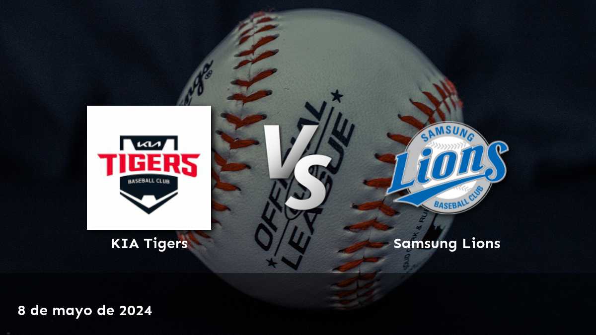 Samsung Lions vs KIA Tigers: Análisis y predicciones para el partido del 8 de mayo de 2024