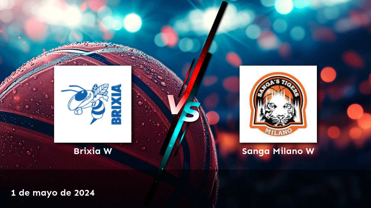 Análisis de Sanga Milano W vs Brixia W en la Serie A1 W de baloncesto. ¡Aprovecha al máximo tus apuestas con Latinvegas!