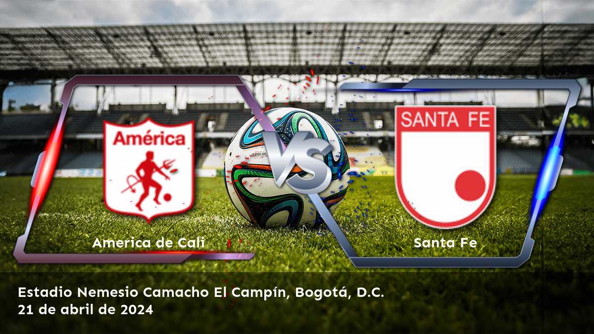 Apuestas deportivas para Santa Fe vs America de Cali en Latinvegas. Análisis de Moneyline, spread y over/under.