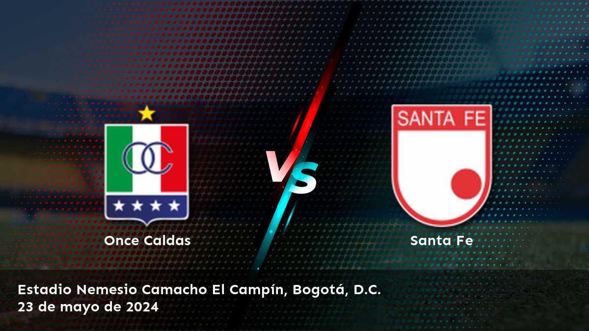 Santa Fe vs Once Caldas: Análisis y predicciones para el partido de la Primera A