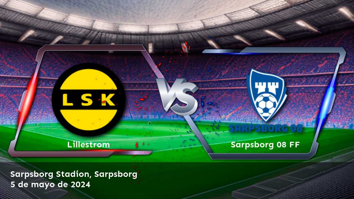 ¡Aprovecha al máximo tu apuesta en el partido Sarpsborg 08 FF vs Lillestrom con las mejores selecciones y predicciones de Latinvegas!