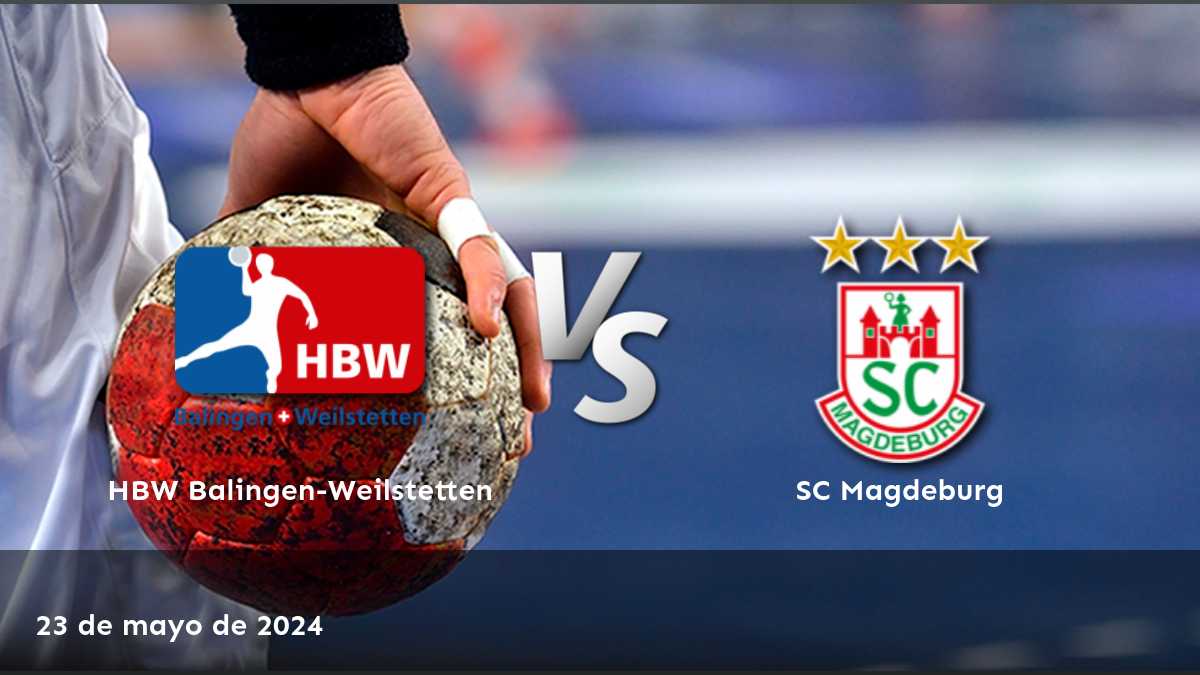 SC Magdeburg vs HBW Balingen-Weilstetten: Análisis y predicciones para el partido de handball en la Bundesliga