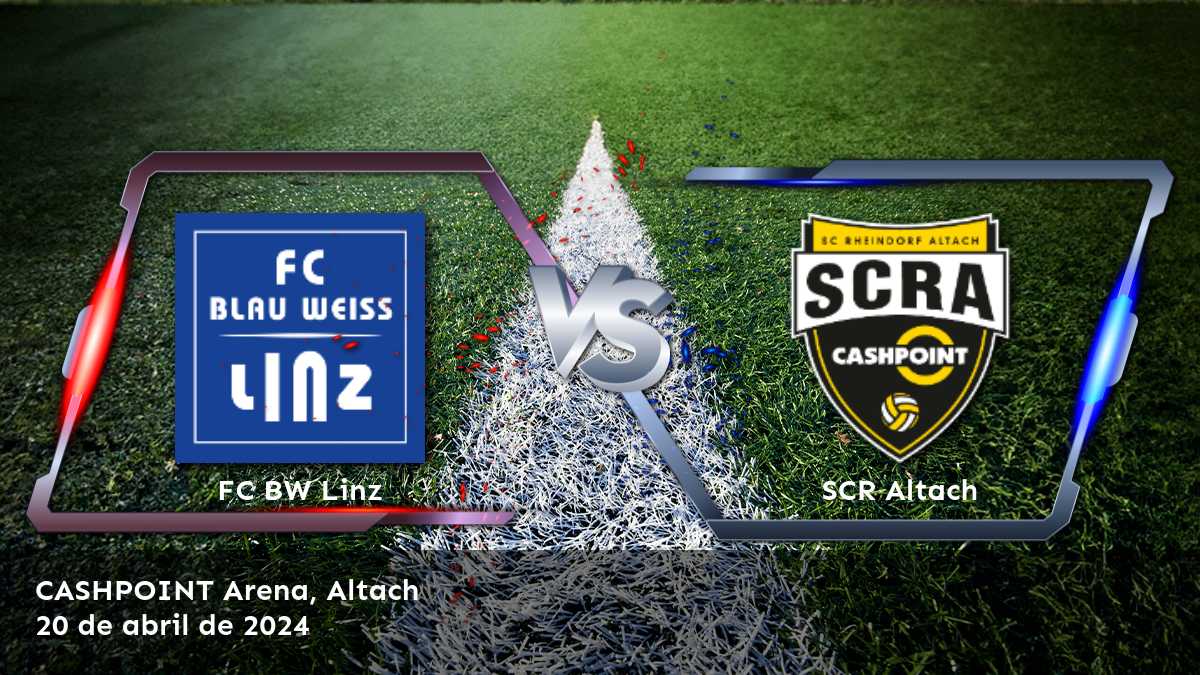 SCR Altach vs FC BW Linz: Análisis y predicciones para la Bundesliga