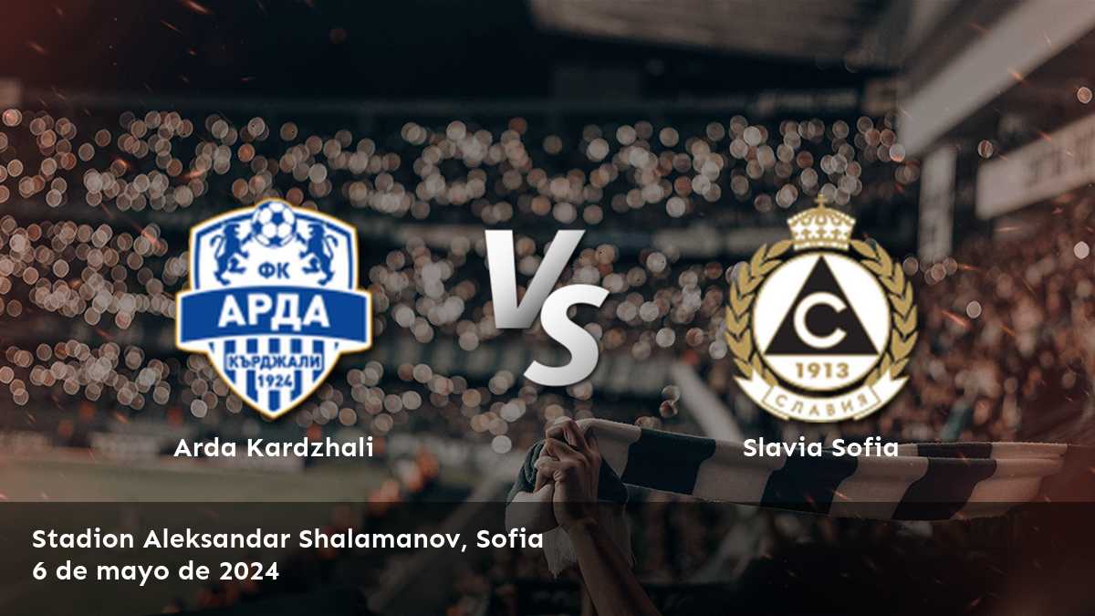 ¡Aprovecha al máximo tus oportunidades de ganar en Slavia Sofia vs Arda Kardzhali con Latinvegas!