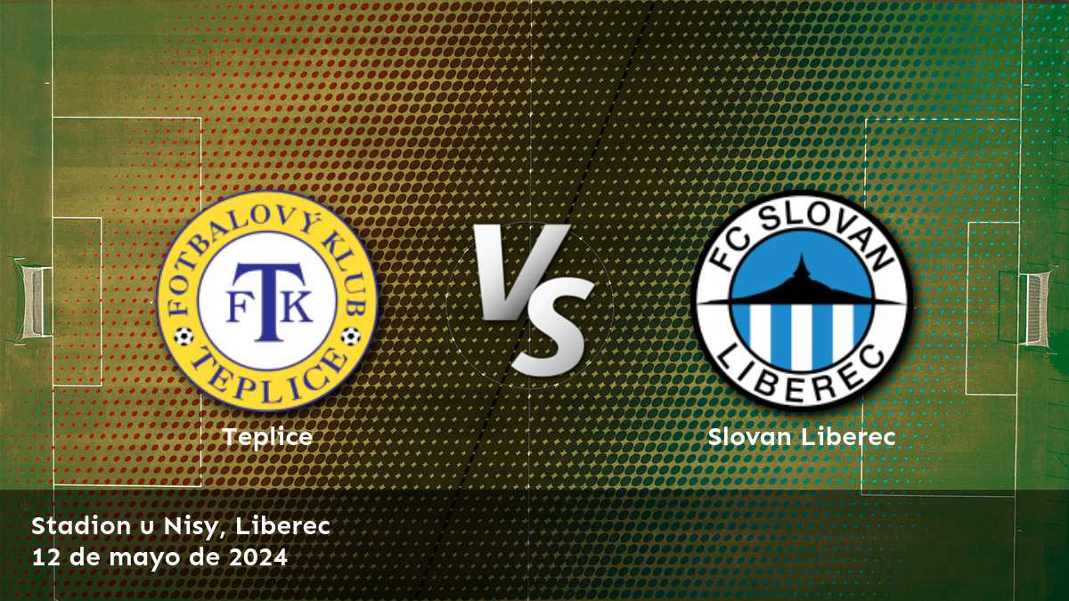 Slovan Liberec vs Teplice: Análisis y predicciones para la Liga Checa