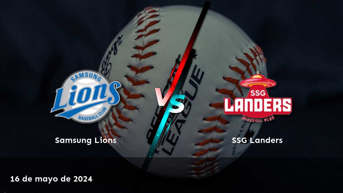 Conoce nuestros pronósticos y apuestas para el partido SSG Landers vs Samsung Lions el 16 de mayo de 2024.