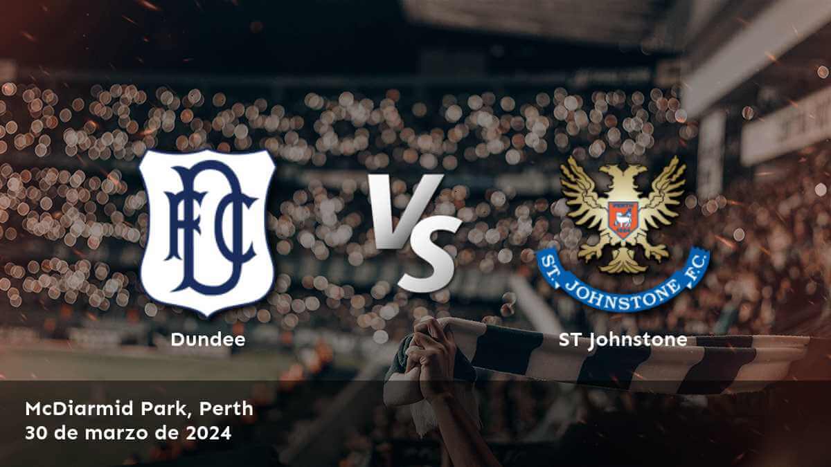 Análisis detallado del partido ST Johnstone vs Dundee en la Liga Premiership. ¡Obtenga las mejores opciones de apuestas con Latinvegas!