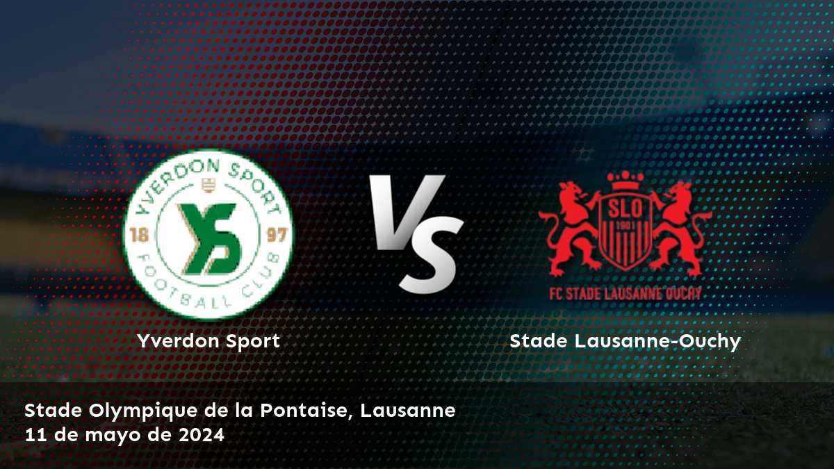 Análisis del partido Stade Lausanne-Ouchy vs Yverdon Sport por la Super League. Predicciones y apuestas deportivas con Latinvegas.