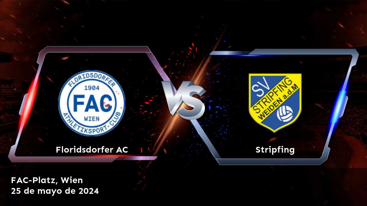 ¡Aprovecha al máximo tus apuestas deportivas con nuestro análisis detallado del partido entre Stripfing vs. Floridsdorfer AC!