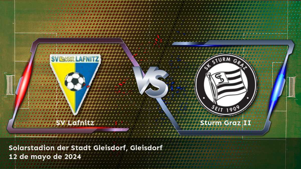 Análisis y predicciones para Sturm Graz II vs SV Lafnitz en la 2. Liga. ¡Aposte con Latinvegas!