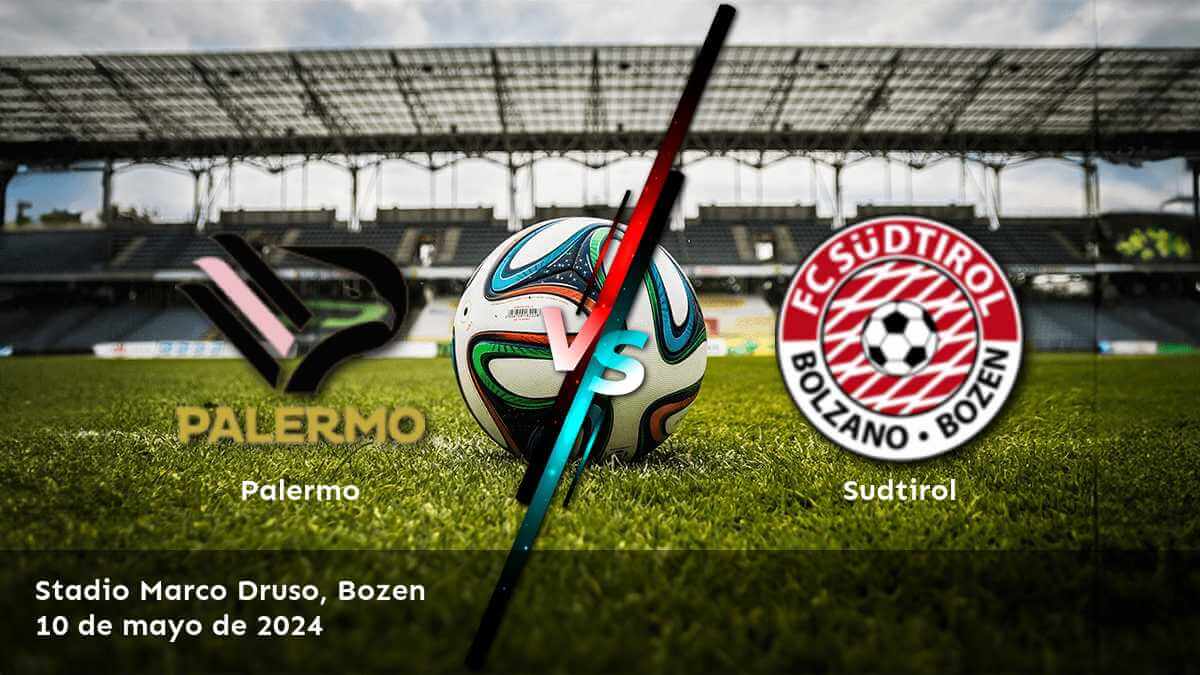 Sudtirol vs Palermo: Análisis y predicciones para la Serie B