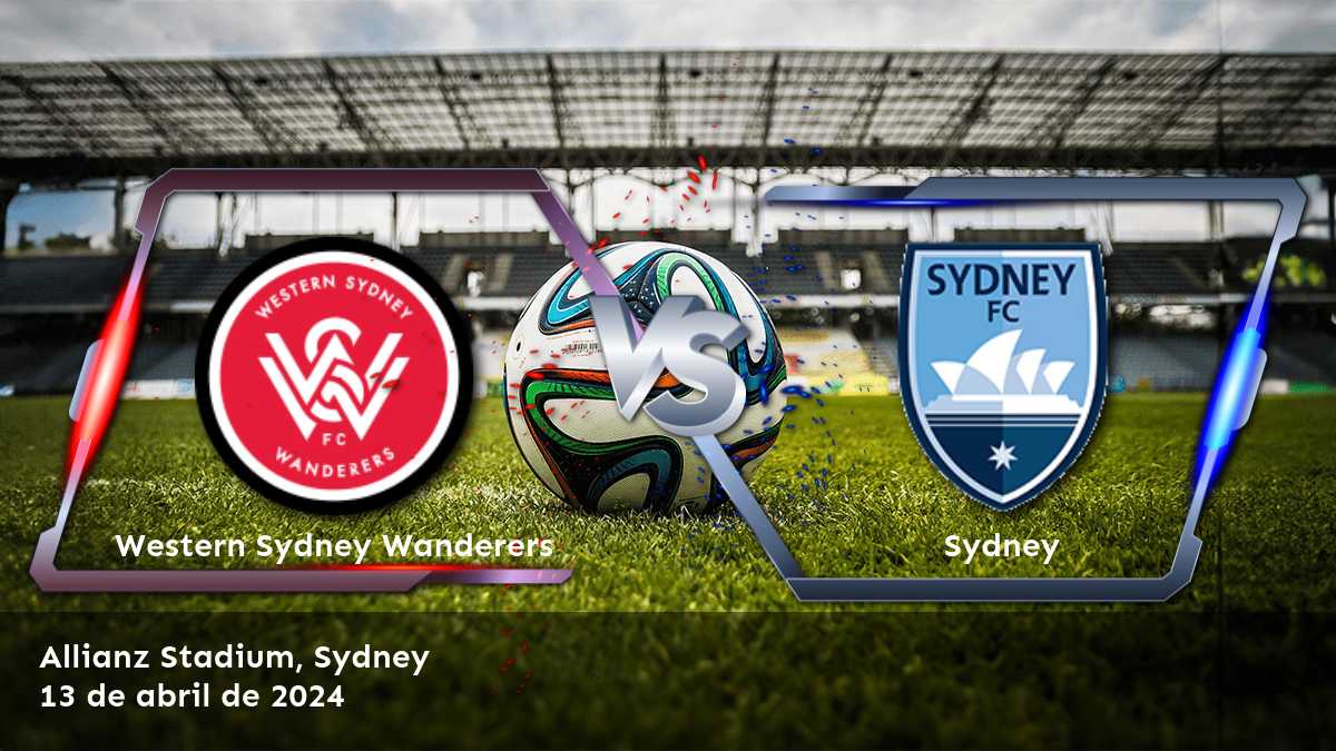 Apuesta en el partido entre Sydney vs Western Sydney Wanderers en la A-League con Latinvegas. Análisis y predicciones para Moneyline, Over/Under y Spread.