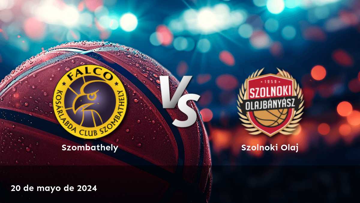 Szolnoki Olaj vs Szombathely: Análisis y predicciones para el partido del 20 de mayo de 2024. ¡Aprovecha las mejores odds en Latinvegas!