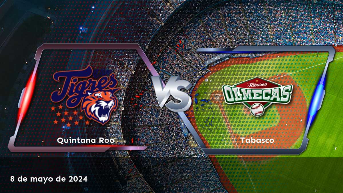 Analiza el partido Tabasco vs Quintana Roo en la LMB con Latinvegas y encuentra las mejores opciones de apuesta para ganar.