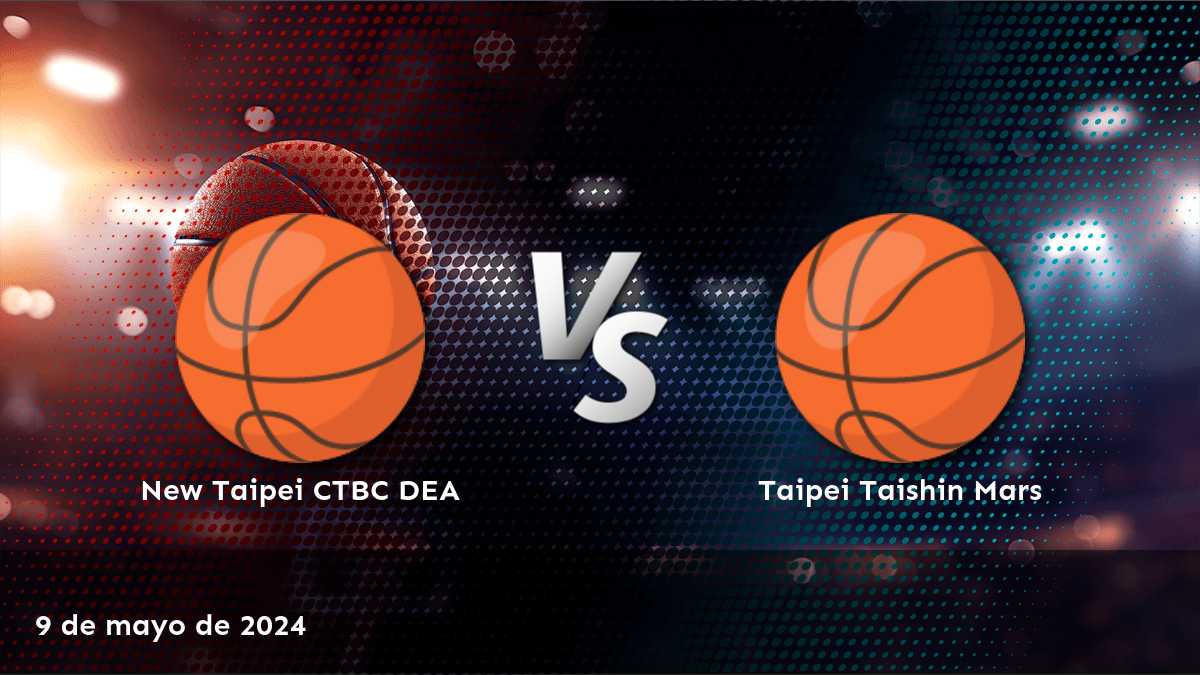 Análisis experto del partido Taipei Taishin Mars vs New Taipei CTBC DEA en la T1 League. ¡Aproveche al máximo sus oportunidades de apuesta con Latinvegas!